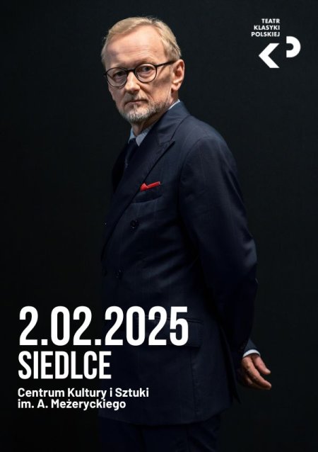 „Ambasador”  Teatr Klasyki Polskiej